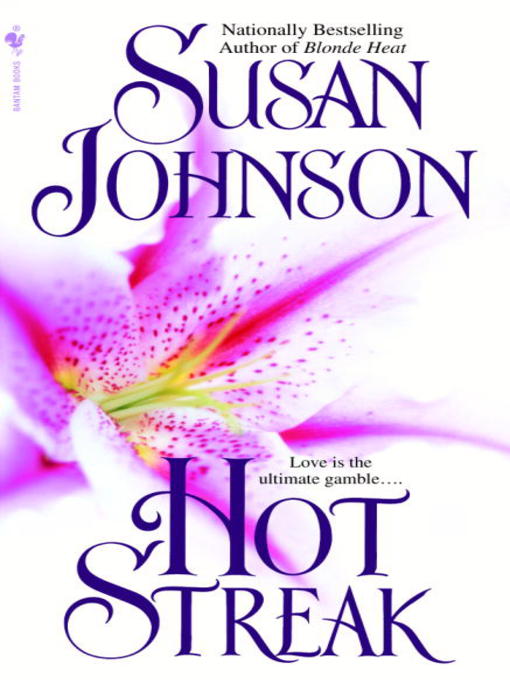 Title details for Hot Streak by Susan Johnson - Available